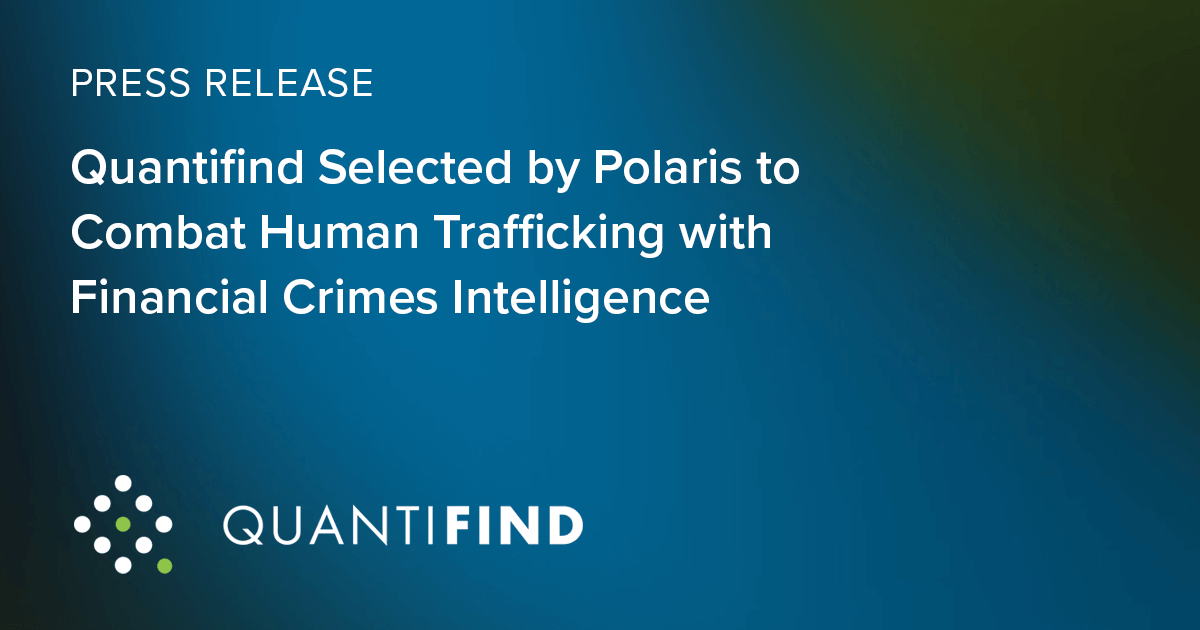 Quantifind Selected By Polaris To Combat Human Trafficking With ...